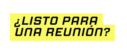 Listo para una reunión